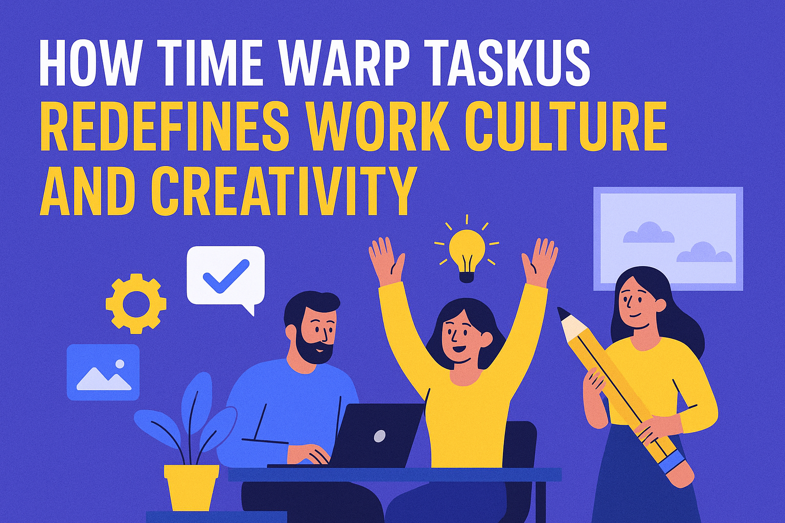 Time Warp TaskUs